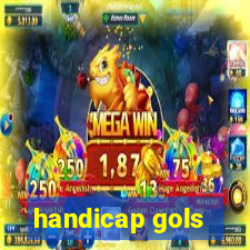 handicap gols